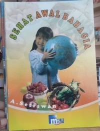 Sehat Awal Bahagia