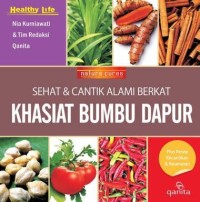 Sehat & Cantik Alami berkat Khasiat Bumbu Dapur