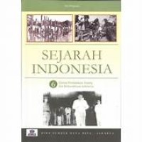 Image of Sejarah Indonesia 6; Zaman Penduduk Jepang Dan Kemerdekaan Indonesia