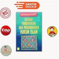 Image of Sejarah Pembentukan dan Perkembangan Hukum Islam