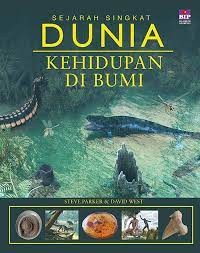 Image of Sejarah Singkat Dunia: Kehidupan di Bumi
