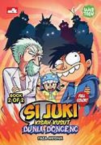 Si Juki Kisah Kusut Dunia Dongeng' book 2 of 2
