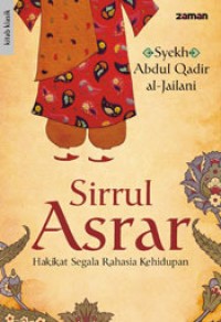 Image of Sirul Asrar : Hakikat Segala Rahasia Kehidupan
