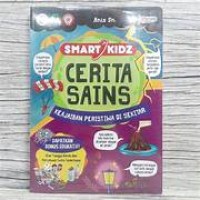 Smartkidz cerita sains 'Keajaiban peristiwa di sekitar'