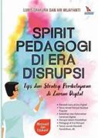 Spirit Pedagogi di Era Disrupsi