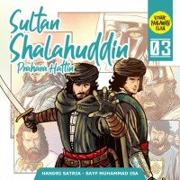 Sultan Shalahuddin : Prahara Hattin 03