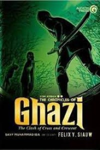 The Chronicles Of Ghazi 2 : The Clash Of Cross and Crescent