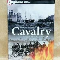 Image of The Great Hostory of Cavalry - Tangguh, Masif & Ofensif