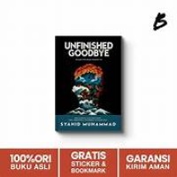 Image of UNFINISHED GOODBYE