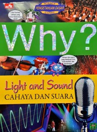 Image of WHY? LIGHT AND SOUND : CAHAYA DAN SUARA