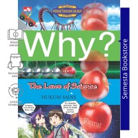 Image of WHY ? THE LAWS AND SCIENCE : HUKUM SAINS